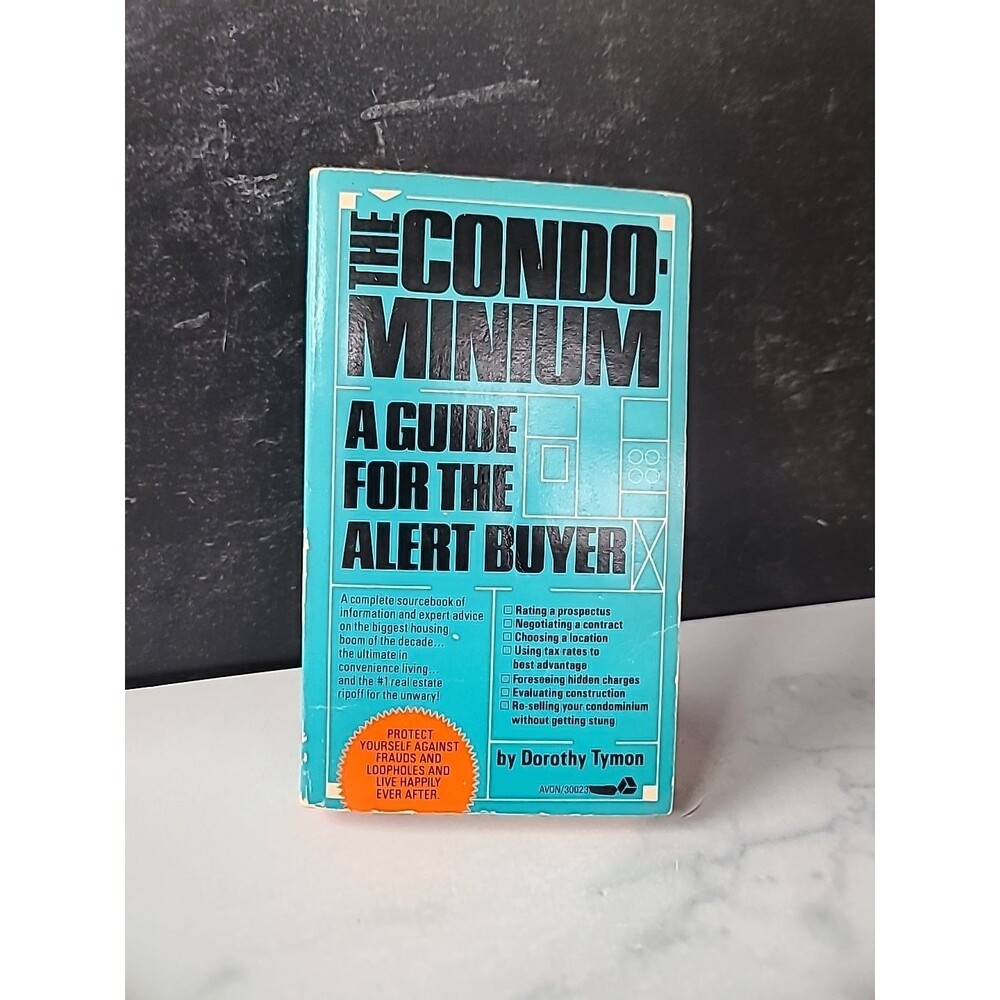 The Condominium A Guide For The Alert Buyer By Dorothy Tymon Paperback